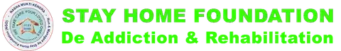 Stay Home Foundation - De Addiction & Rehabilitation